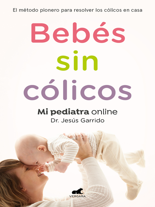 Title details for Bebés sin cólicos by Jesús Garrido - Wait list